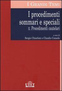 I procedimenti sommari e speciali. Vol. 2: Procedimenti cautelari - copertina