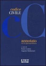 Codice civile annotato con la giurisprudenza
