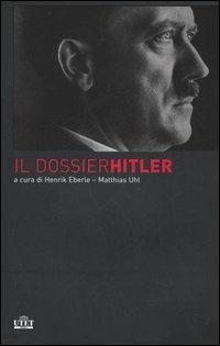 Il dossier Hitler (documento n. 462a, sezione 5, indice generale 30, dell'Archivio di Stato russo per la storia contemporanea, Mosca) - copertina