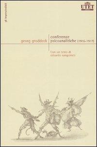 Conferenze psicoanalitiche (1916-1917) - Georg Groddeck - copertina