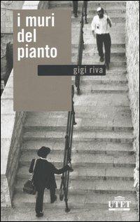 I muri del pianto - Gigi Riva - copertina