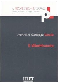 Il dibattimento - Giuseppe Catullo - copertina