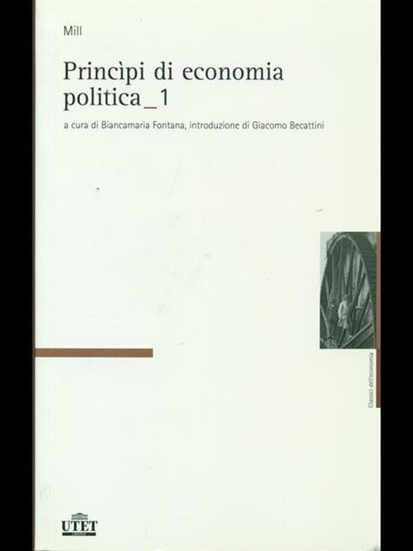 Principi di economia politica - John Stuart Mill - 4