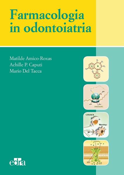 Farmacologia in odontoiatria - Matilde Amico Roxas - copertina