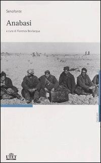Anabasi. Testo greco a fronte - Senofonte - copertina
