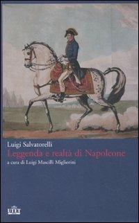 Leggenda e realtà di Napoleone - Luigi Salvatorelli - copertina