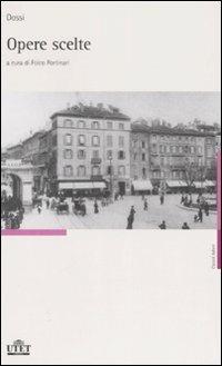 Opere scelte - Carlo Dossi - copertina