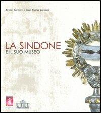 La Sindone e il suo museo. Con DVD - copertina