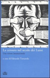 La censura nel secolo dei Lumi. Una visione internazionale - 7