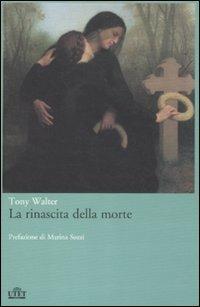 La rinascita della morte - Tony Walter - copertina