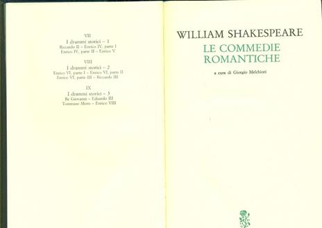 Teatro completo. Testo inglese a fronte. Vol. 2: Le commedie romantiche. - William Shakespeare - 4