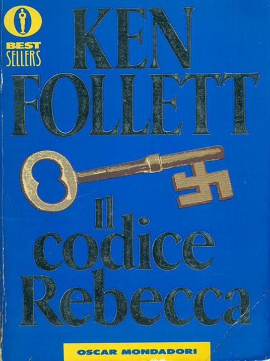 Il codice Rebecca - Ken Follett - 2
