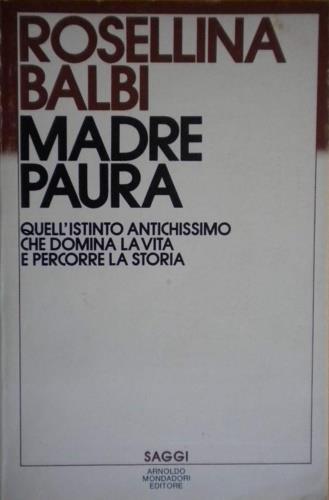 Madre paura - Rosellina Balbi - copertina
