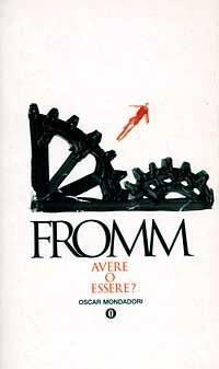 Avere o essere? - Erich Fromm - copertina