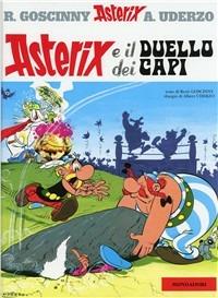 Asterix e il duello dei capi - René Goscinny,Albert Uderzo - copertina
