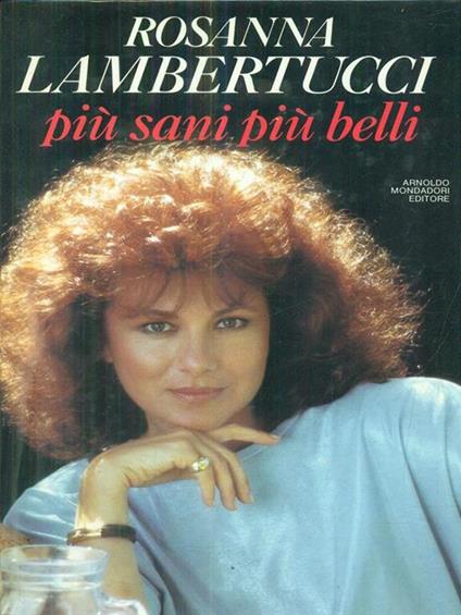 Più sani più belli - Rosanna Lambertucci - copertina