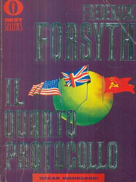 Il quarto protocollo - Frederick Forsyth - 2