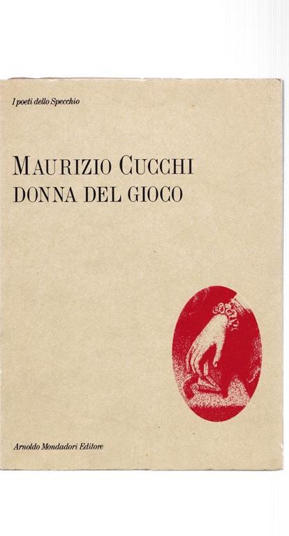 La donna del gioco - Maurizio Cucchi - copertina