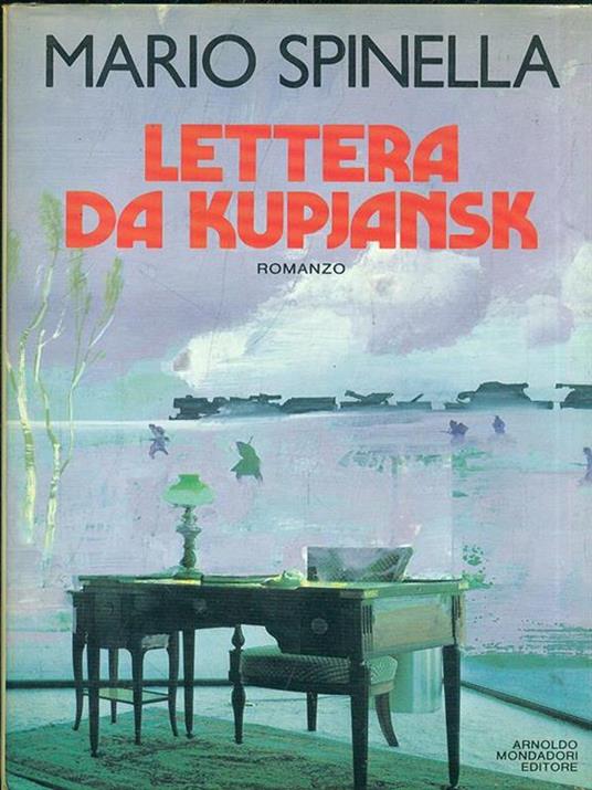 Lettera da Kupjansk - Mario Spinella - copertina