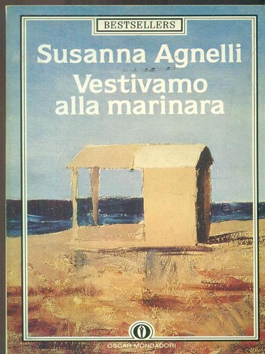 Vestivamo alla marinara - Susanna Agnelli - copertina