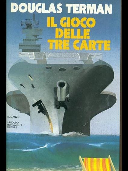 Il gioco delle tre carte - Douglas Terman - copertina