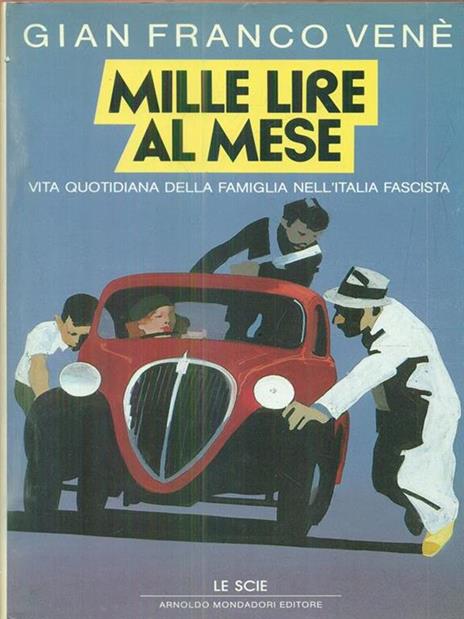 Mille lire al mese - Gianfranco Venè - copertina