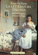 La letteratura italiana. Vol. 3: Da Goldoni a Verga.