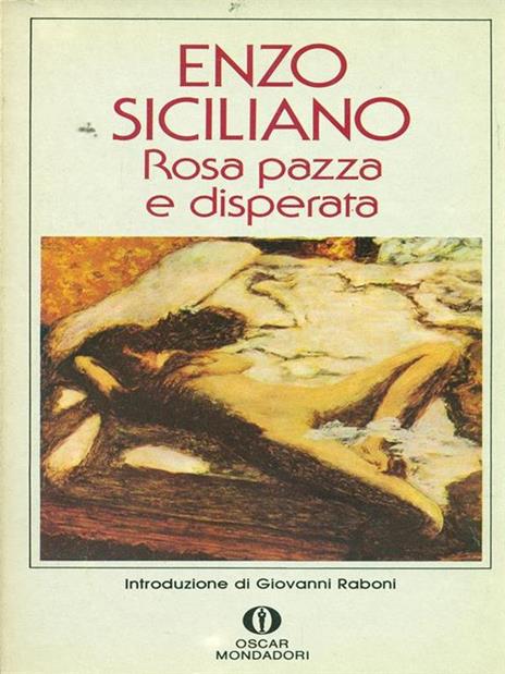 Rosa pazza e disperata - Enzo Siciliano - copertina
