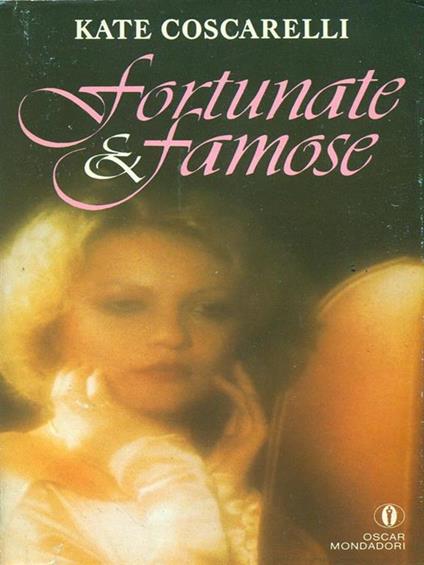 Fortunate e famose - Kate Coscarelli - copertina