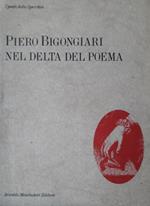 Nel delta del poema. Capitoli 1-4 con un Esergo (1914-77)