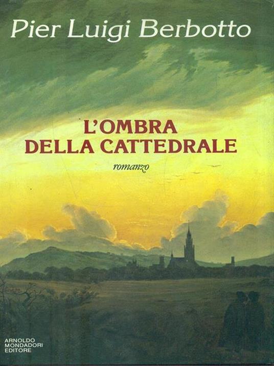 L' ombra della cattedrale - P. Luigi Berbotto - copertina