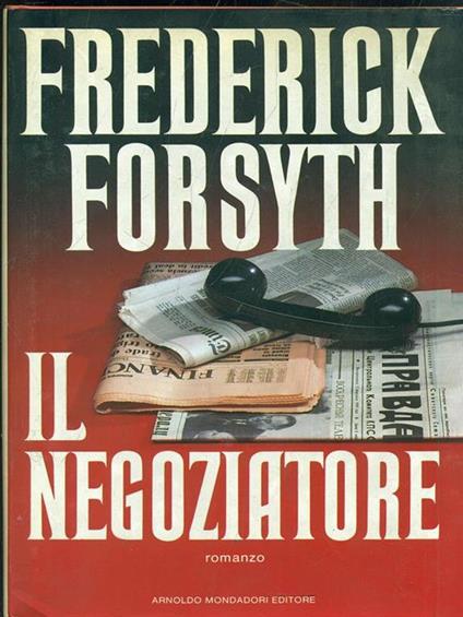 Il negoziatore - Frederick Forsyth - copertina