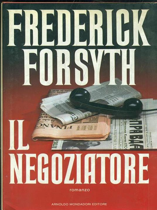 Il negoziatore - Frederick Forsyth - copertina