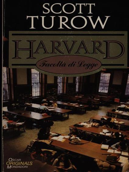 Harvard, facoltà di legge - Scott Turow - copertina