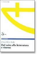 Dal mito alla letteratura e ritorno