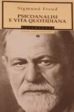 Psicoanalisi e vita quotidiana