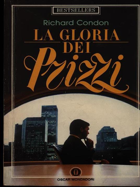 La gloria dei Prizzi - Richard Condon - copertina
