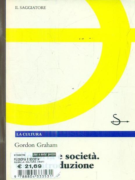 Filosofia e società. Una introduzione - Gordon Graham - copertina