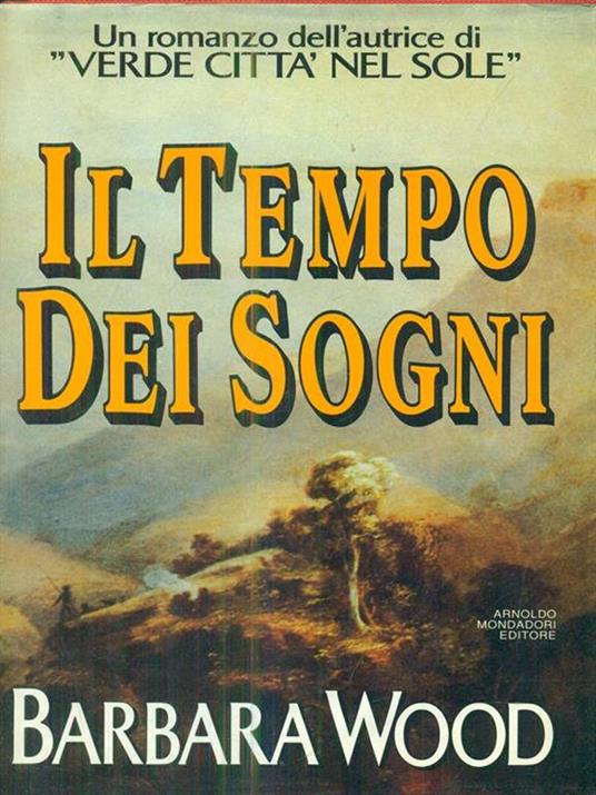 Il tempo dei sogni - Barbara Wood - copertina