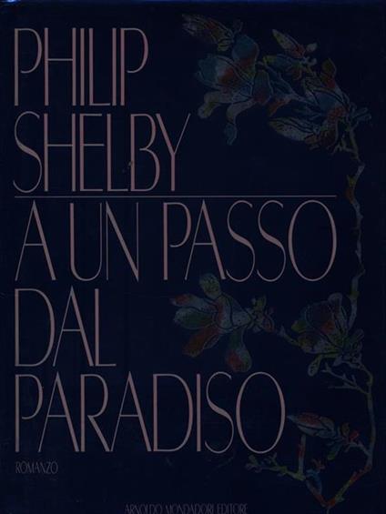 A un passo dal paradiso - Philip Shelby - copertina