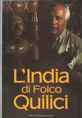 L' India di Quilici - Folco Quilici - copertina