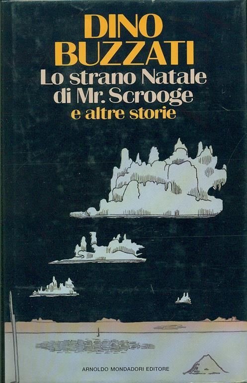 Lo strano Natale di mister Scrooge e altre storie - Dino Buzzati - copertina