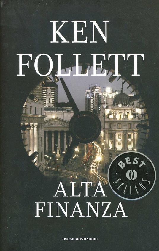 Alta finanza - Ken Follett - 4