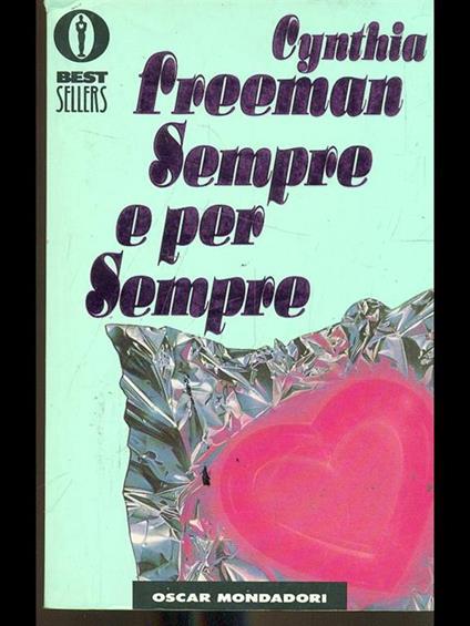 Sempre e per sempre - Cynthia Freeman - copertina