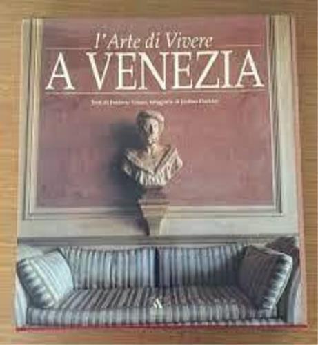 L' arte di vivere a Venezia - Frédéric Vitoux - copertina