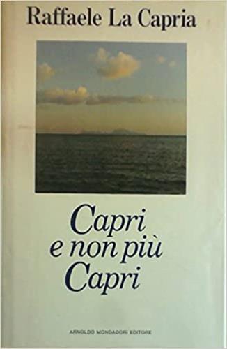 Capri e non più Capri - Raffaele La Capria - copertina
