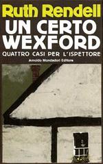 Un certo Wexford