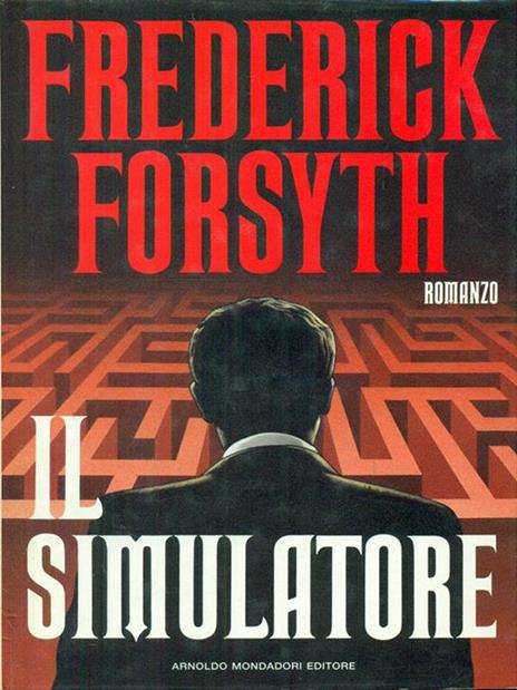 Il simulatore - Frederick Forsyth - copertina