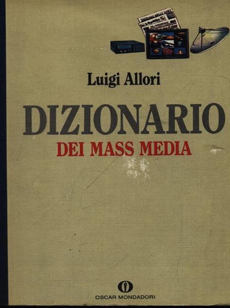 Dizionario dei mass media - Luigi Allori - copertina
