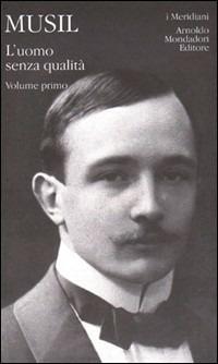 L' uomo senza qualità. Vol. 1 - Robert Musil - copertina